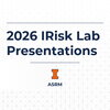 2026 IRisk Lab Presentations
